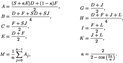 A = ((S+\kappa E)D + (1-\kappa)F)/2, ... = 2/(2-cos(2\pi/n)).