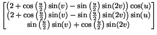 (2 + cos (u/2) sin (v) - ... ) sin(v) + cos (u/2) sin(2v)